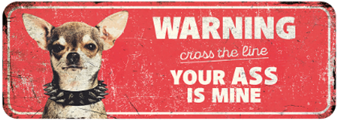WARNING SIGN CHIHUAHUA RED