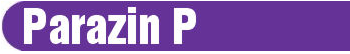 PARAZIN P