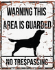WARNING SIGN SQUARE  RETRIEVER GB WHITE
