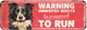 WARNING SIGN COLLIE EN RED