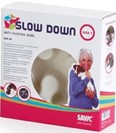 SLOW DOWN