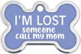 TAG BONE LARGE «ΕΓΩ ΧΑΘΗΚΕ ΚΑΛΕΣΕ ΤΗ ΜΑΜΑ ΜΟΥ